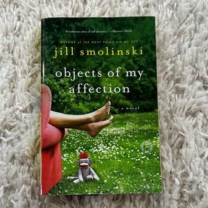 Objects of My Affection Book by Jill Smolinski